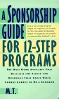 A Sponsorship Guide for 12-Step Programs 