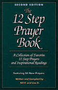 The 12 Step Prayer Book Second Edition Volume 1