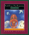 Each Day a New Beginning Journal - A Meditation Book and Journal for Daily Reflection