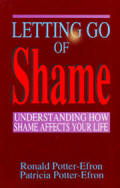 Letting Go of Shame - Understanding How Shame Affects Your Life