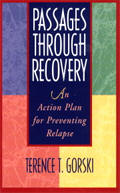 Passages Through Recovery - An Action Plan for Preventing Relapse