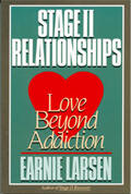 Stage II Relationships - Love Beyond Addiction
