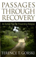 Passages Through Recovery - An Action Plan for Preventing Relapse