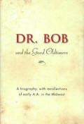 Dr Bob and the Good Old timers Hardcover 